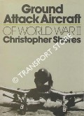 Book cover of Ground Attack Aircraft of World War II by SHORES, Christopher
